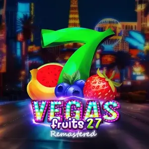 game of Vegas Fruits 27 Remastered